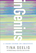 Ingenius: A Crash Course on Creativity