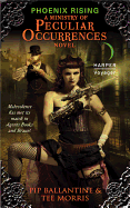 Phoenix Rising (Peculiar Occurrences #1)