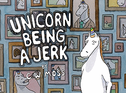 Unicorn Being a Jerk
