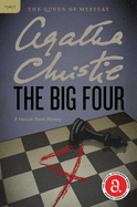 The Big Four: A Hercule Poirot Mystery (Hercule Poirot Mysteries)
