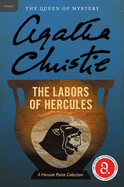 The Labors of Hercules: A Hercule Poirot Collection (Hercule Poirot Mysteries)