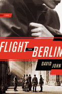 Flight from Berlin: A Novel