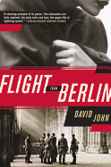 Flight from Berlin: A Novel