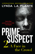 Prime Suspect 2: A Fast-Paced British Mystery ├óΓé¼ΓÇ£ The Second Jane Tennison Thriller in the Prime Suspect Series
