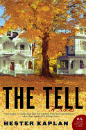 The Tell: A Novel