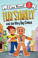 Flat Stanley and the Very Big Cookie (I Can Read Level 2)