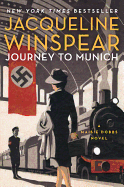 Journey to Munich: A Maisie Dobbs Novel (Maisie Dobbs, 12)