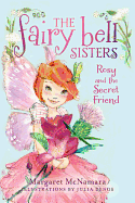 The Fairy Bell Sisters #2: Rosy and the Secret Friend