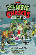 The Zombie Chasers #5: Nothing Left to Ooze