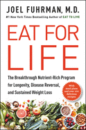 Eat for Life: The Breakthrough Nutrient-Rich Progr