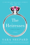 The Heiresses: A Novel