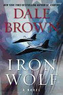 Iron Wolf: A Novel (Brad McLanahan, 3)