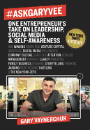 #AskGaryVee: One Entrepreneur's Take on Leadership