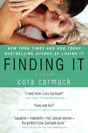 Finding It: A Novel (Losing It, 3)