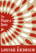 Plague of Doves: Deluxe Modern Classic