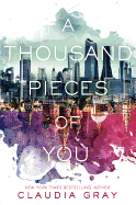 A Thousand Pieces of You (Firebird, 1)