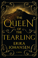 The Queen of the Tearling: A Novel (Queen of the Tearling, The, 1)