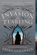 The Invasion of the Tearling: A Novel (Queen of the Tearling, The)