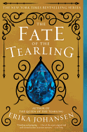 The Fate of the Tearling: A Novel (Queen of the Tearling, The)