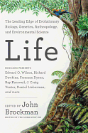 Life: The Leading Edge of Evolutionary Biology, Genetics, Anthropology, and Environmental Science (Best of Edge Series)