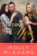 Sharing You: A Novel (Sharing You, 1)