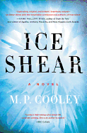 Ice Shear: A Novel (The June Lyons Series, 1)