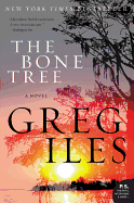 The Bone Tree: A Novel (Penn Cage)