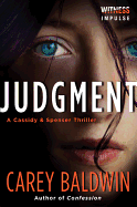 Judgment: A Cassidy & Spenser Thriller (Cassidy & Spenser Thrillers)