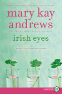 Irish Eyes: A Novel