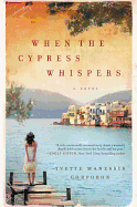 When the Cypress Whispers