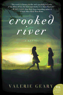 Crooked River: A Novel