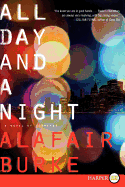 All Day and a Night: A Novel of Suspense (Ellie Hatcher, 5)