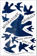 Migratory Animals: A Novel (P.S. (Paperback))