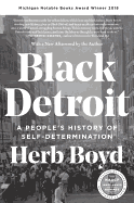 Black Detroit: A People's History of Self-Determination