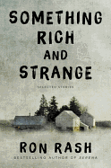 Something Rich and Strange: Selected Stories