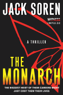 The Monarch: A Thriller