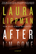 After I'm Gone HCC: A Novel