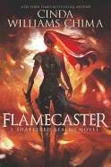Flamecaster (Shattered Realms, 1)