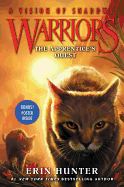 Warriors: A Vision of Shadows #1: The Apprentice's