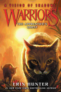 Warriors: A Vision of Shadows #1: The Apprentice's Quest
