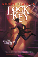 Lock and Key: The Downward Spiral (Lock and Key, 2)