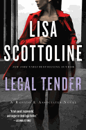 Legal Tender: A Rosato & Associates Novel (Rosato & Associates Series)