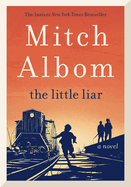The Little Liar: A Novel