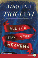 All the Stars in the Heavens: A Novel