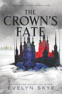 The Crown's Fate (Crown's Game)