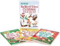 'My Weird School Christmas Set: Miss Holly Is Too Jolly!, Dr. Carbles Is Losing His Marbles!, Deck the Halls, We're Off the Walls!'