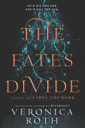 The Fates Divide (Carve the Mark)