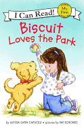 Biscuit Loves the Park (My First I Can Read)