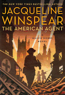 The American Agent: A Maisie Dobbs Novel (Maisie