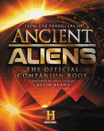 Ancient Aliens├é┬«: The Official Companion Book